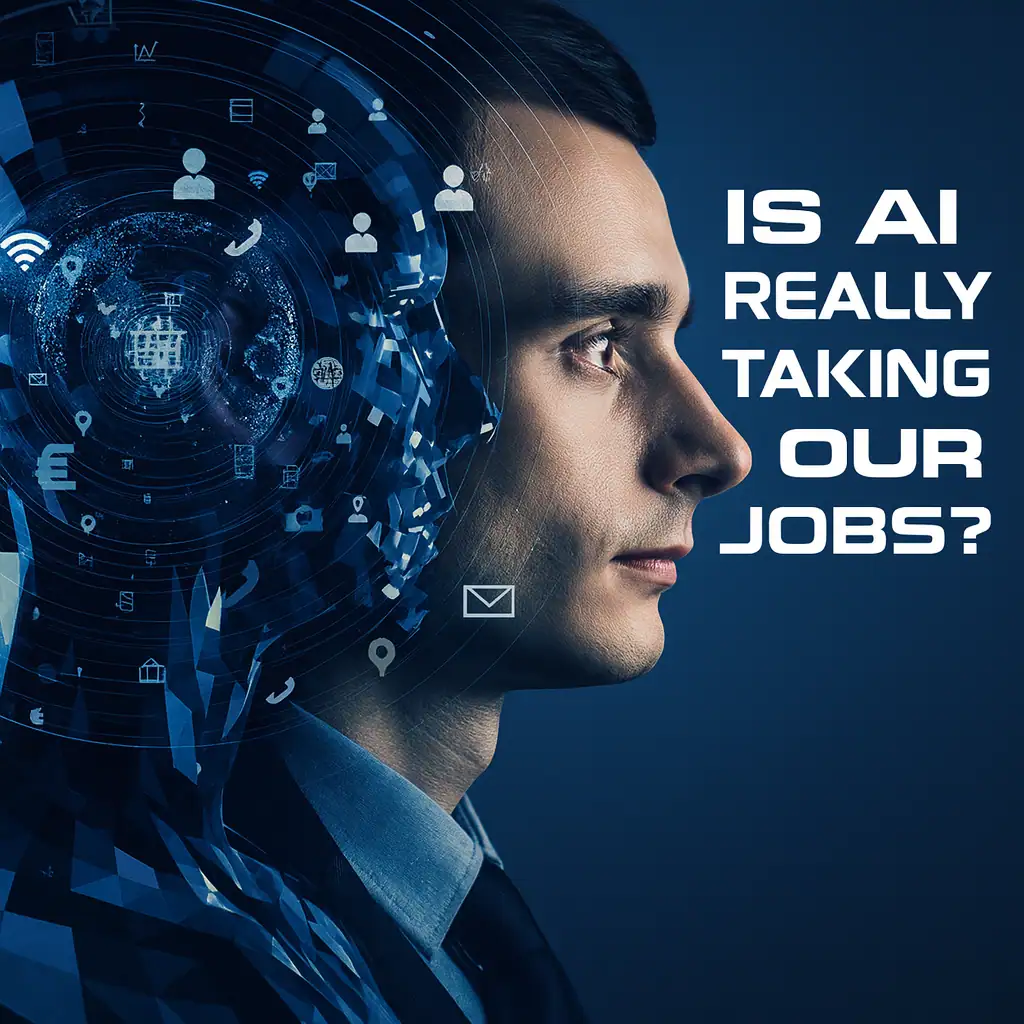 AI and jobs visuals showing Human face merging with AI silhouette, surrounded by tech icons, with text: “Is AI Really Taking Our Jobs?”