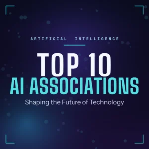 Top 10 AI associations ranked on a dark neural-network background, titled "Shaping the Future of Technology"